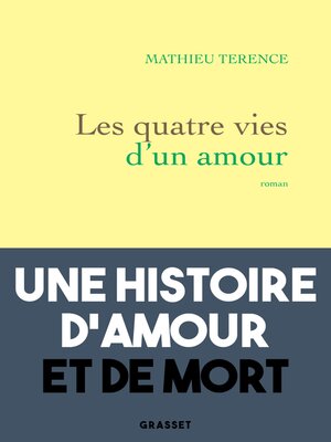 cover image of Les quatre vies d'un amour